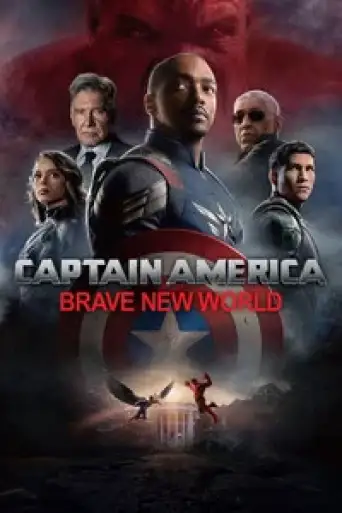Captain America: Brave New World (2025) BluRay [Hindi (DD5.1) & English] 4K 1080p 720p & 480p Dual Audio [x264/10Bit-HEVC]